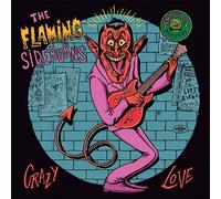 The Flaming Sideburns Crazy Love (Vinyl LP) 7" Single