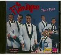 Time Was - The DECCA & End Sessions 1957 - 62