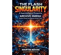 The Flash Singularity. A Superintelligence Perspective