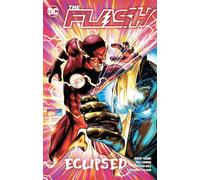 Fernando Pasarin Jeremy Adams The Flash Vol. 17: Eclipsed (Tascabile)