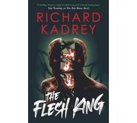 The Flesh King: The Discreet Eliminators Series