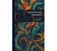 The Fletcher Omnibus