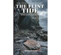 THE FLINT TIDE: Someone Is Taking What Was Never Meant to Be Found