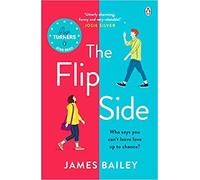 The Flip Side Utterly charming funny and very relatable Josie Silver Paperback 26 Nov 2020