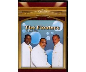 The Floaters: Float On - Live in Concert (DVD) Floaters