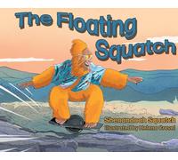The Floating Squatch