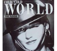 The Flood - Cold, cold world (Tango Mix, 1984) / Vinyl Maxi Single [Vinyl 12'']