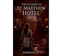 The Floors of St Matthew Hotel