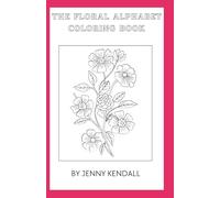 The Floral Alphabet Coloring Book