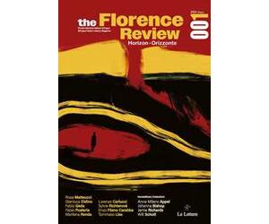The Florence review. Ediz. italiana e inglese. Vol. 1: Horizon-Orizzonte