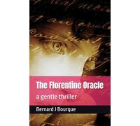 The Florentine Oracle: a gentle thriller
