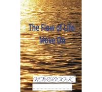 The Flow of Life - Stop or Move On?: Learning to Be Flexible with Water