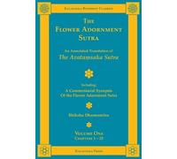 The Flower Adornment Sutra - Volume One (Tascabile) Kalavinka Buddhist Classics