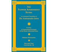 The Flower Adornment Sutra - Volume Two: An Annotated Translation of the Avata¿saka Sutra with "A Commentarial Synopsis of the Flower Adornment Sutra": 15