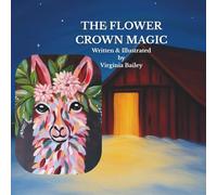 The Flower Crown Magic: A Farmland Story