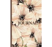 The Flower Lover's Journal: Designed like a workbook with floral for write, sketch, scribble ideas and thoughts.