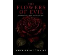 THE FLOWERS OF EVIL