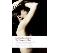 Charles Baudelaire The Flowers of Evil (Tascabile) Oxford World's Classics