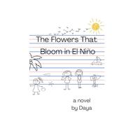 The Flowers That Bloom in El Niño