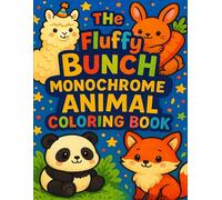 The Fluffy Bunch: Monochrome Animal Coloring Book