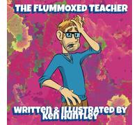 The Flummoxed Teacher