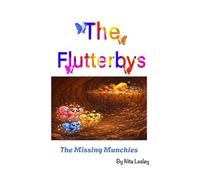 The Flutterbys and The Missing Munchies