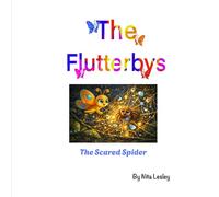The Flutterbys and the Scared Spider