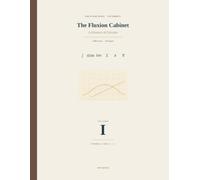 The Fluxion Cabinet - Volume One: A Glossary of Calculus