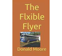The Flxible Flyer