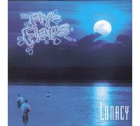 The Fly Flaps - Lunacy