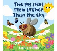 The Fly that Flew Higher Than the Sky