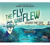 The Fly Who Flew Under the Sea