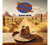 The Flying Burrito Brothers Live 1976 (Vinyl LP) 12" Album