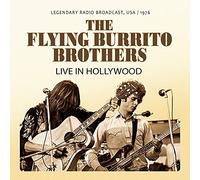 The Flying Burrito Brothers - Live In Hollywood 1976