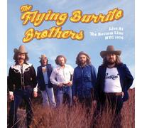 The Flying Burrito Live at the Bottom Line NYC 1976 (RSD Black Frid (Vinyl LP)