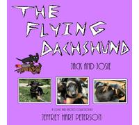 The Flying Dachshund: Jack and Josie