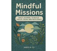 The Focus Lab: Fun Daily Workbook to Train Attention, Planning & Emotional Skills (Ages 8-12): A Science-Inspired Executive Function Journal for Kids With ADHD, Anxiety & Big Emotions