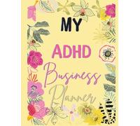 The Focused CEO: ADHD Business Planner for Entrepreneurs (SOFT COVER): Executive Function Daily Organizer with SMART Goals, Income Trackers, Meeting ... Systems for Neurodivergent Professionals