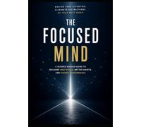 The Focused Mind