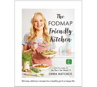Emma Hatcher The FODMAP Friendly Kitchen Cookbook (Copertina rigida)