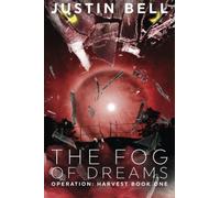 The Fog of Dreams - 2nd Edition: Operation: Harvest - Book One: Volume 1 - NUOVO