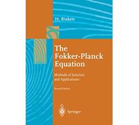 The Fokker-Planck Equation: Methods Of Solution And Applications: 18