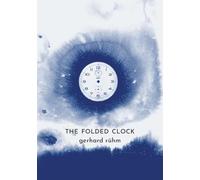 the folded clock: 100 number poems