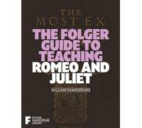 Peggy O'Brien The Folger Guide to Teaching Romeo and Juliet (Tascabile)