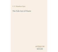 The Folk-lore of Plants