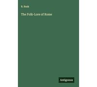 The Folk-Lore of Rome