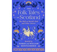 William Montgomerie The Folk Tales of Scotland (Copertina rigida)