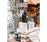 The Food Store: 50+ Stunning Interior Designs & Branding Concepts