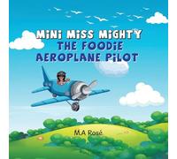 The Foodie Aeroplane Pilot