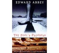 The Fool's Progress: An Honest Novel